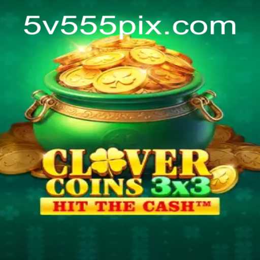 Introdução ao Jogo Clovercoin3x3 e o Fenômeno 5V555.COM