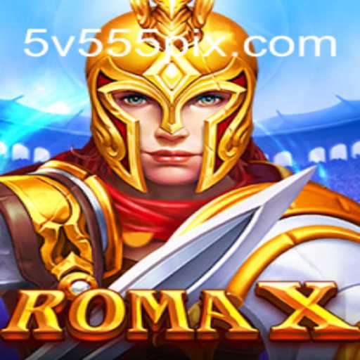Explorando o Universo do Jogo RomaX: Diversão e Estratégia em 5V555.COM