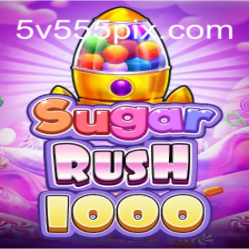 Descobrindo SugarRush1000: Um Jogo Empolgante no Mundo de 5V555.COM